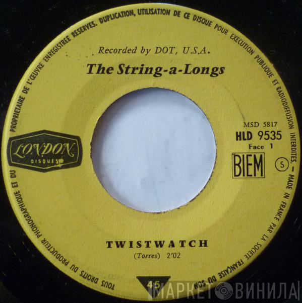  The String-A-Longs  - Twistwatch / Sunday