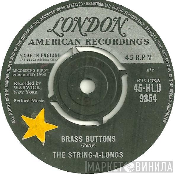 The String-A-Longs - Brass Buttons / Panic Button