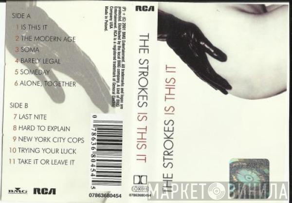  The Strokes  - Is This It