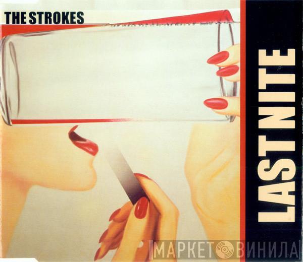 The Strokes - Last Nite