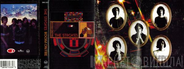  The Strokes  - Room On Fire