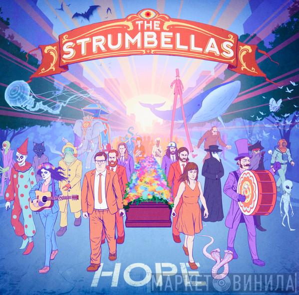 The Strumbellas - Hope
