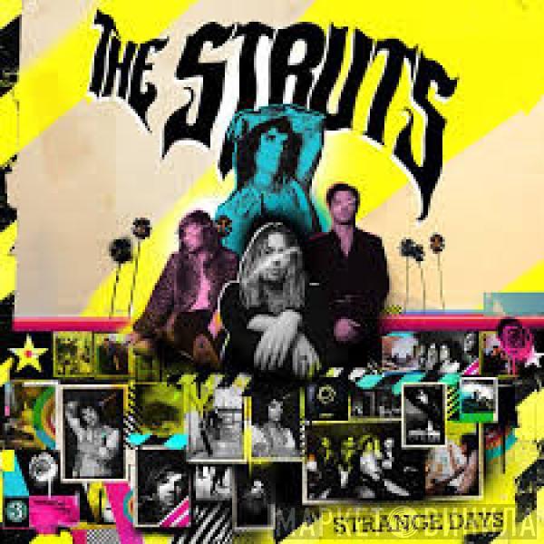 The Struts  - Strange Days