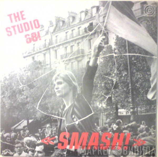 The Studio 68! - SMASH!