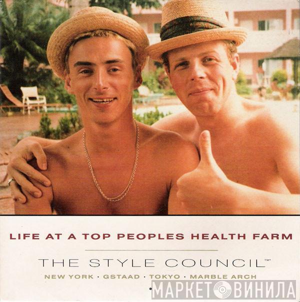 The Style Council - Life At A Top Peoples Health Farm