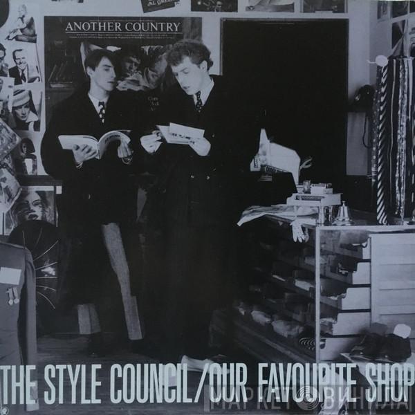  The Style Council  - Our Favourite Shop (The International Edition)
