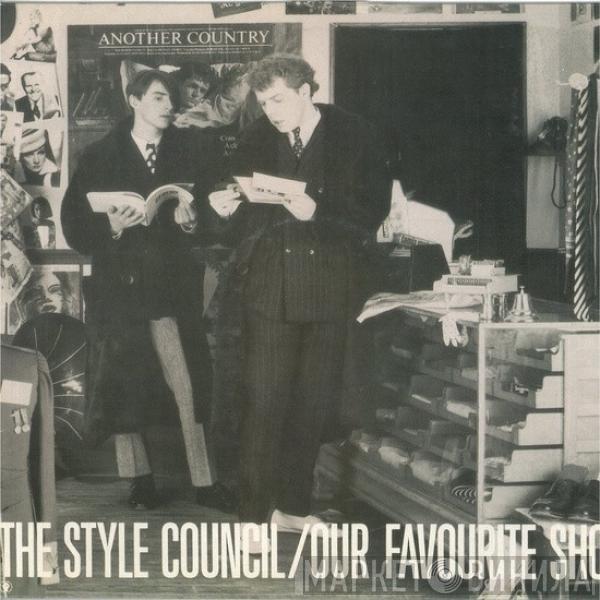  The Style Council  - Our Favourite Shop