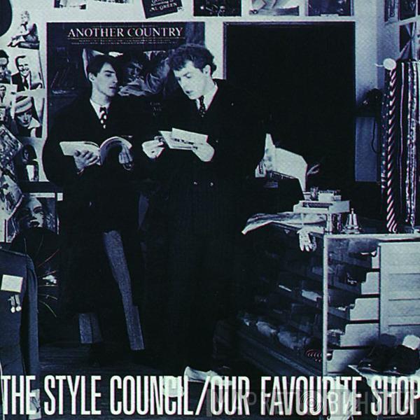  The Style Council  - Our Favourite Shop