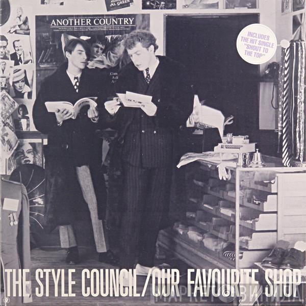  The Style Council  - Our Favourite Shop