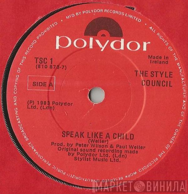  The Style Council  - Speak Like A Child