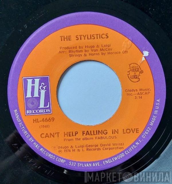  The Stylistics  - Can't Help Falling In Love / Jenny