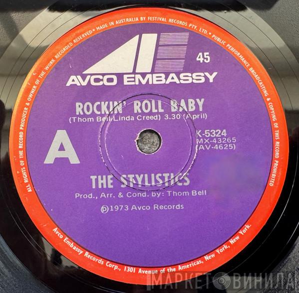  The Stylistics  - Rockin' Roll Baby / Pieces