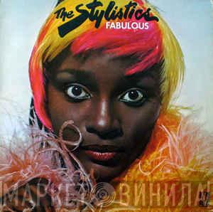  The Stylistics  - Fabulous