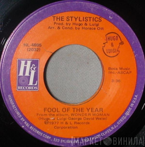 The Stylistics - Fool Of The Year