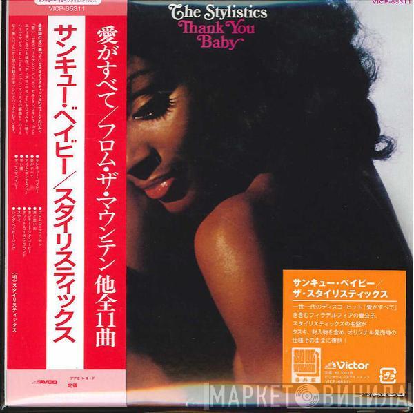  The Stylistics  - Thank You Baby