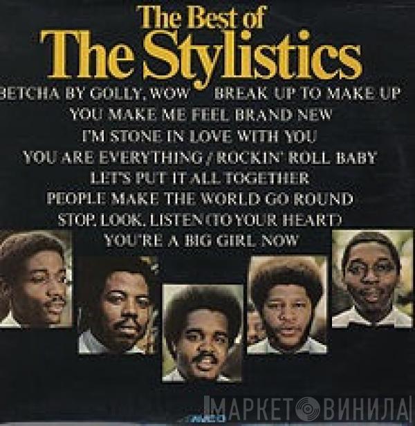  The Stylistics  - The Best Of The Stylistics