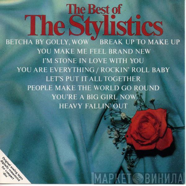  The Stylistics  - The Best Of The Stylistics