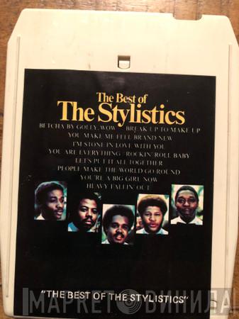  The Stylistics  - The Best Of The Stylistics