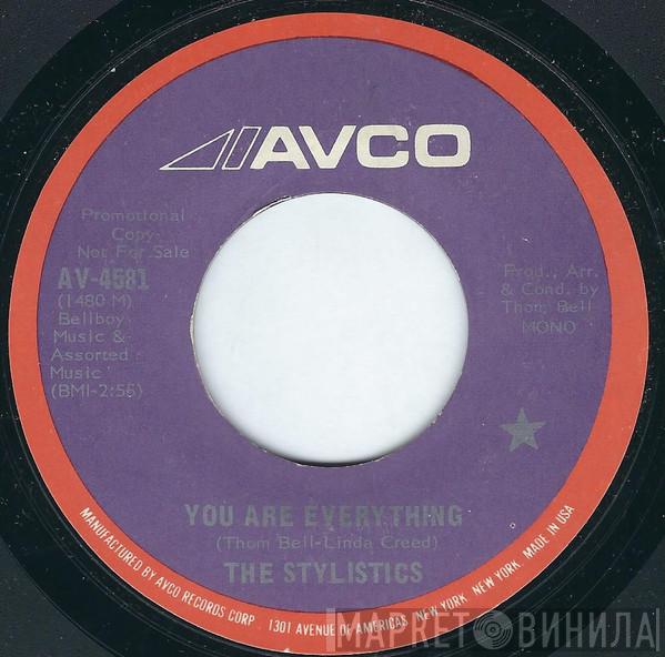  The Stylistics  - You Are Everything
