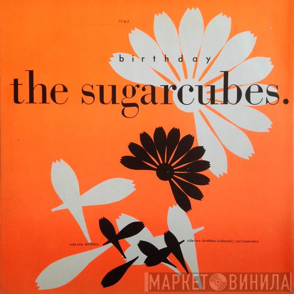 The Sugarcubes - Birthday
