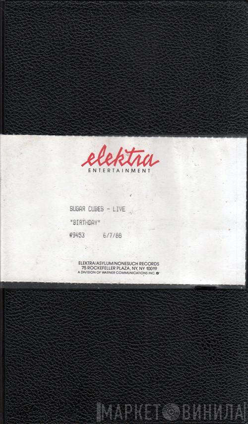  The Sugarcubes  - Birthday