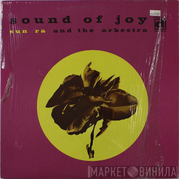  The Sun Ra Arkestra  - Sound Of Joy