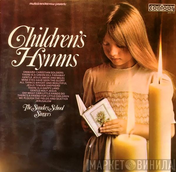 The Sunday School Singers - Children's Hymns