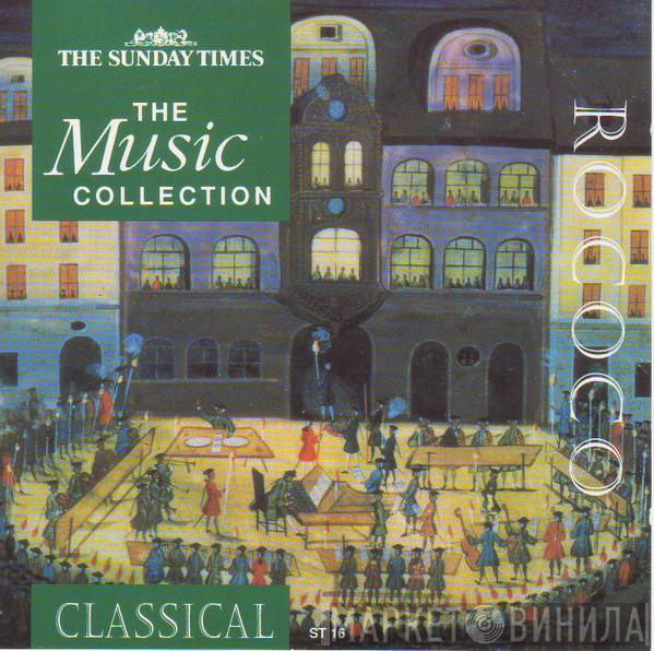  - The Sunday Times Music Collection - Rococo & Early Classical