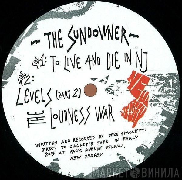 The Sundowner - To Live & Die In NJ