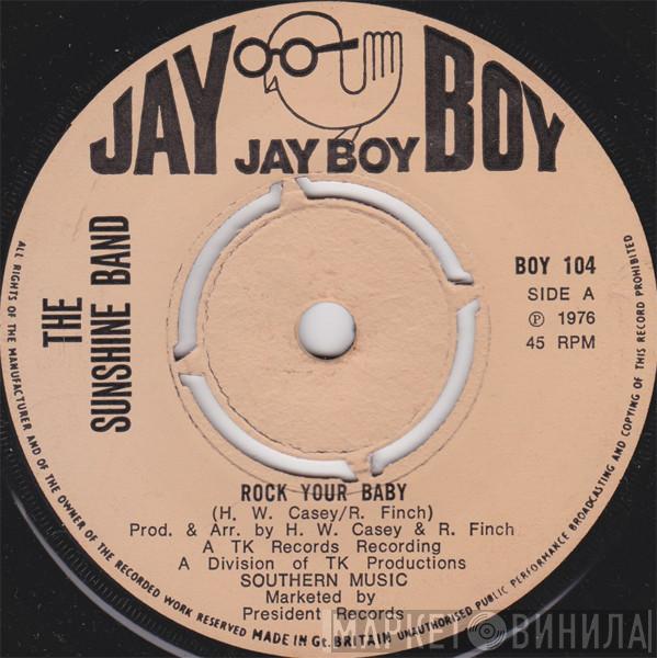 The Sunshine Band - Rock Your Baby / Sunshine City