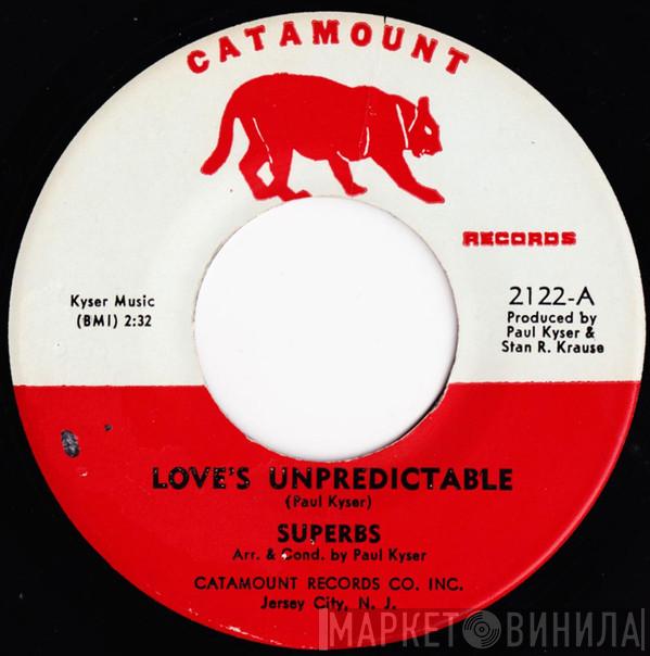 The Superbs  - Love Unpredictable / Happiest Girl In The World
