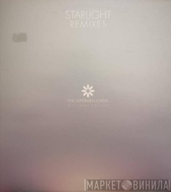  The Supermen Lovers  - Starlight (Remixes)