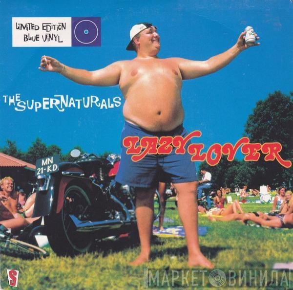 The Supernaturals - Lazy Lover