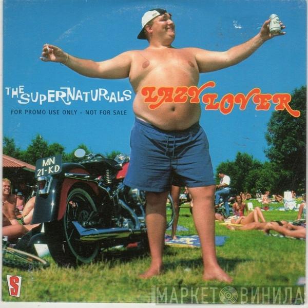 The Supernaturals - Lazy Lover