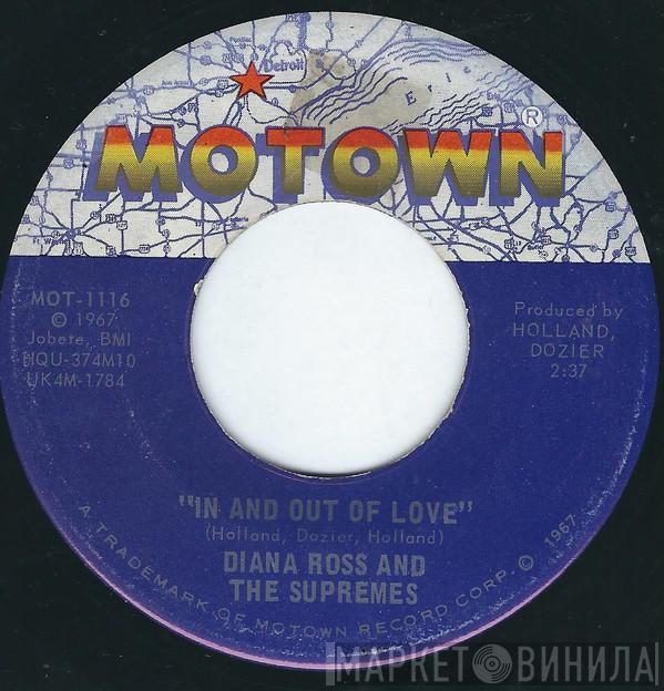  The Supremes  - In And Out Of Love / I Guess I'll Always Love You