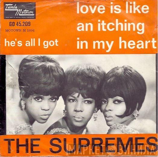  The Supremes  - Love Is Like An Itching In My Heart / He's All I Got