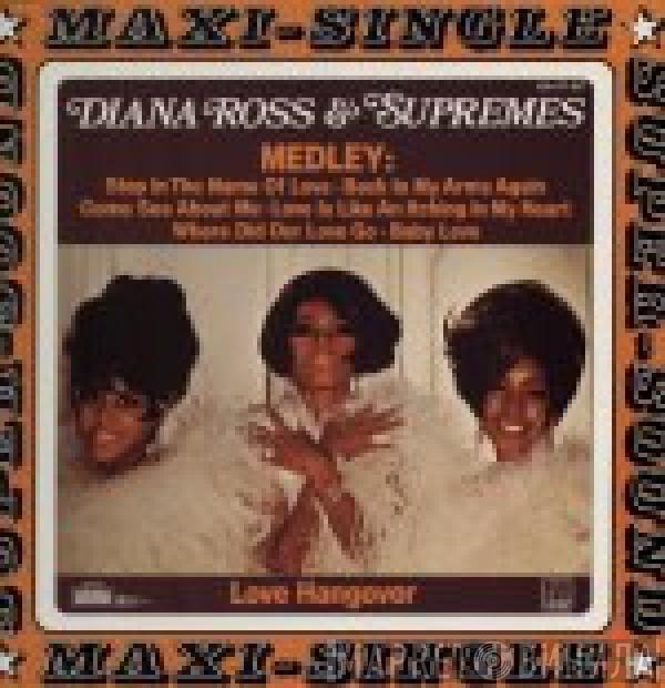  The Supremes  - Medley / Love Hangover
