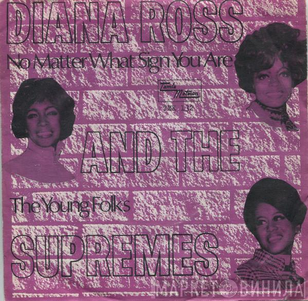  The Supremes  - No Matter What Sign You Are / The Young Folks
