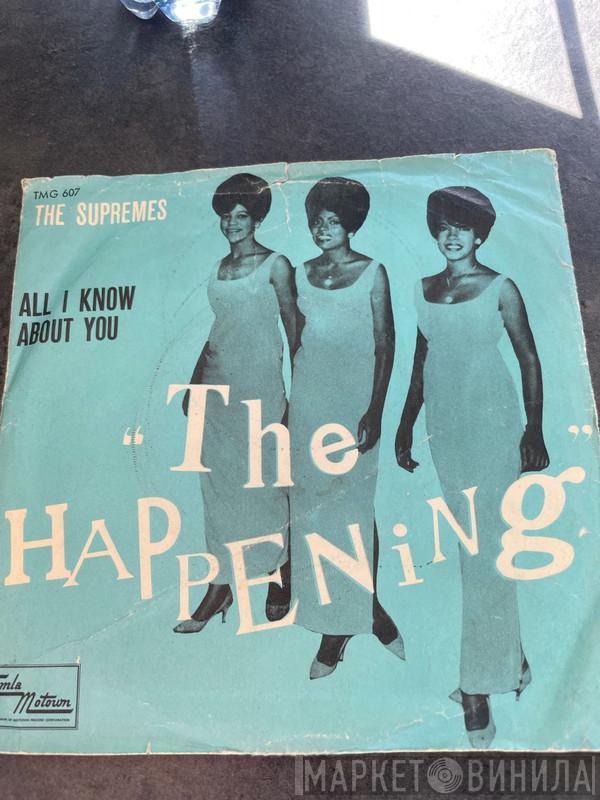  The Supremes  - The Happening / All I Know About You