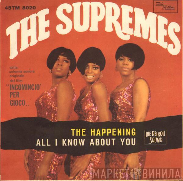 The Supremes  - The Happening / All I Know About You