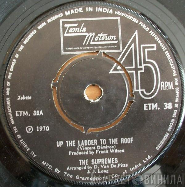  The Supremes  - Up The Ladder To The Roof / Bill, When Are You Coming Back