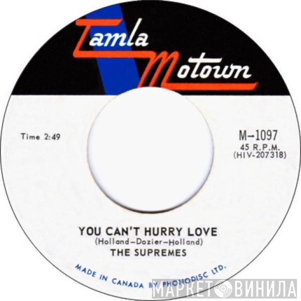 The Supremes  - You Can't Hurry Love / Put Yourself In My Place