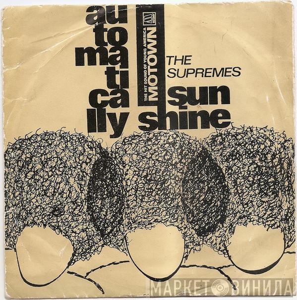  The Supremes  - Automatically Sunshine