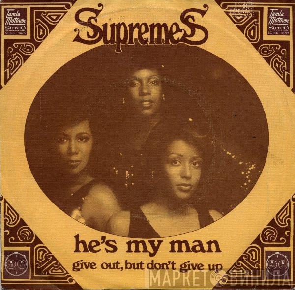  The Supremes  - He's My Man