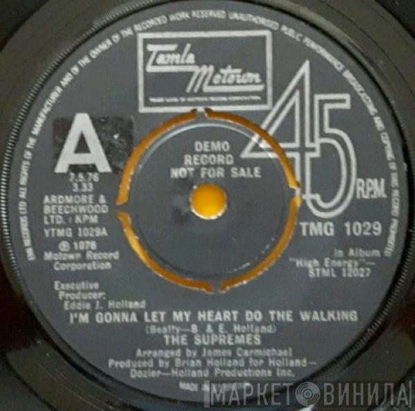  The Supremes  - I'm Gonna Let My Heart Do The Walking
