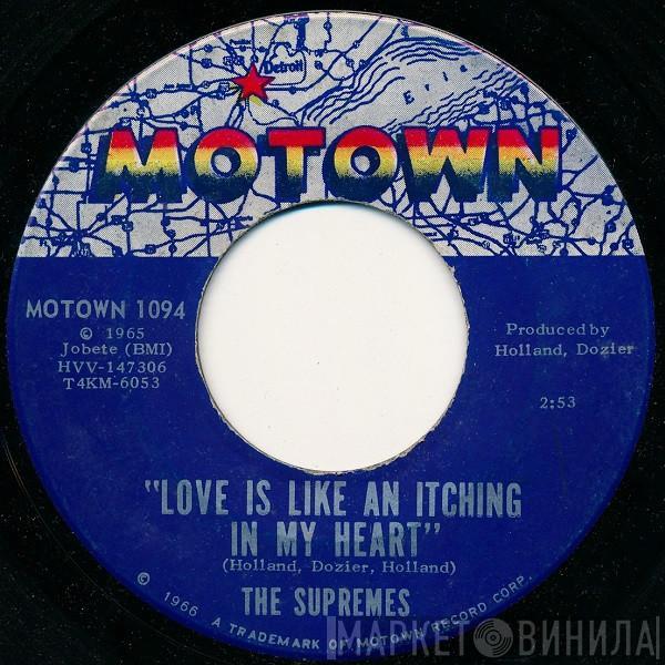  The Supremes  - Love Is Like An Itching In My Heart