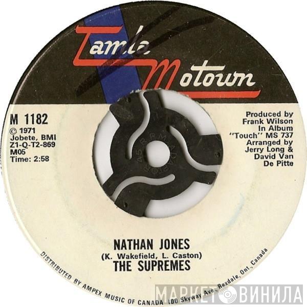 The Supremes - Nathan Jones / Happy (Is A Bumpy Road)