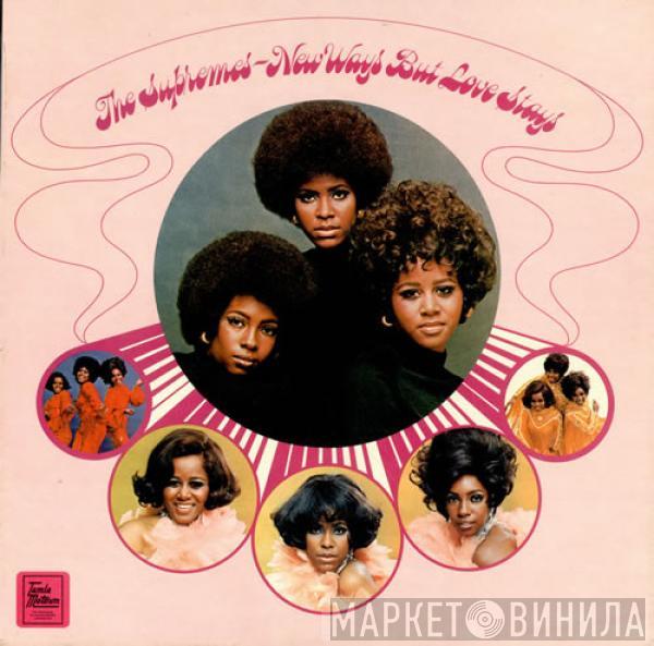 The Supremes - New Ways But Love Stays