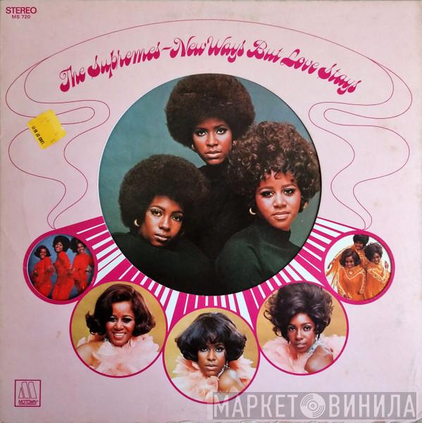  The Supremes  - New Ways But Love Stays