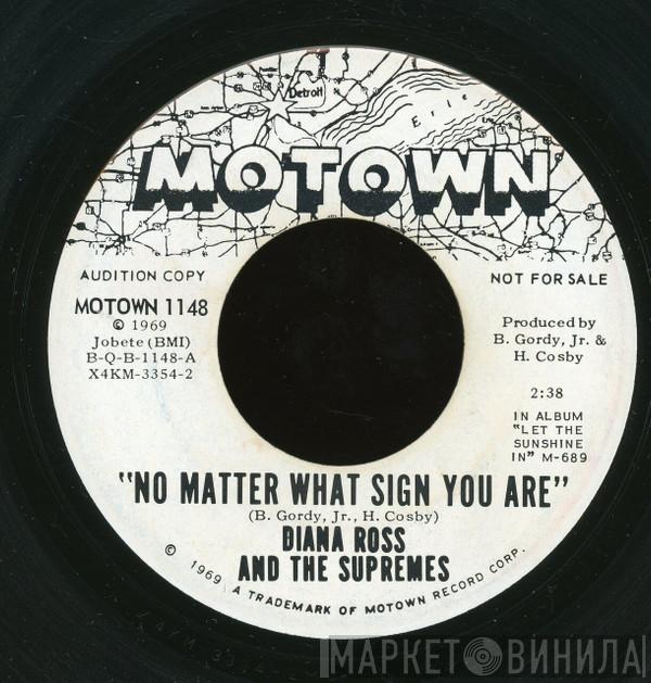  The Supremes  - No Matter What Sign You Are